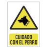 SEÑAL 210X297 PVC CUIDADO PERRO2349B9 (1)